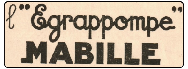 Publicité “l’Egrappompe Mabille” – Années 1930