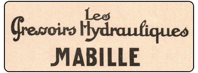 Publicité Pressoirs Hydrauliques / “Hydrélastic Mabille” – Années 1920-1930